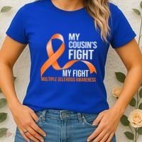 My Cousin's Fight My Fight Multiple Sclerosis Ms Warrior Gift Women's T-Shirt thumb 2