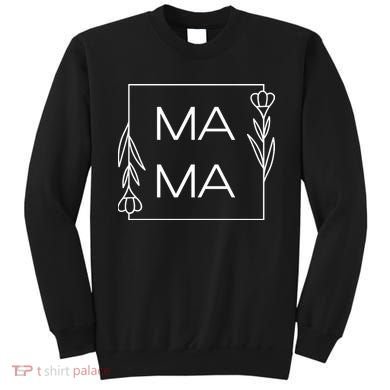Mama Cute Flower Mother's Day Gift Sweatshirt
