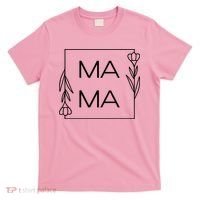 Mama Cute Flower Mother's Day Gift T-Shirt thumb 0