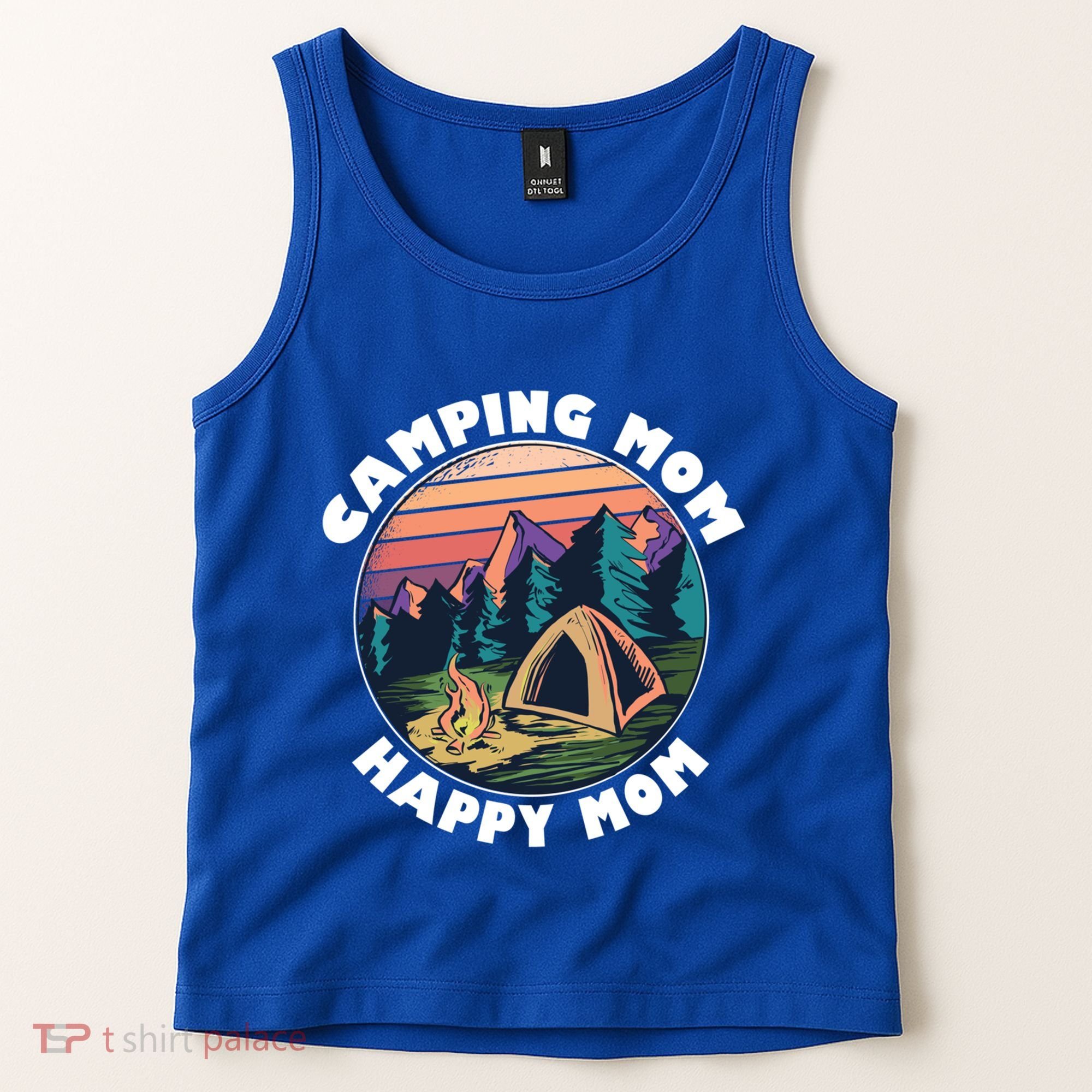 Mom Camping Gift Happy Camping Mom Camper Gift Mother Meaningful Gift Tank Top