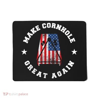 Make Cornhole Great Again Funny USA Mousepad