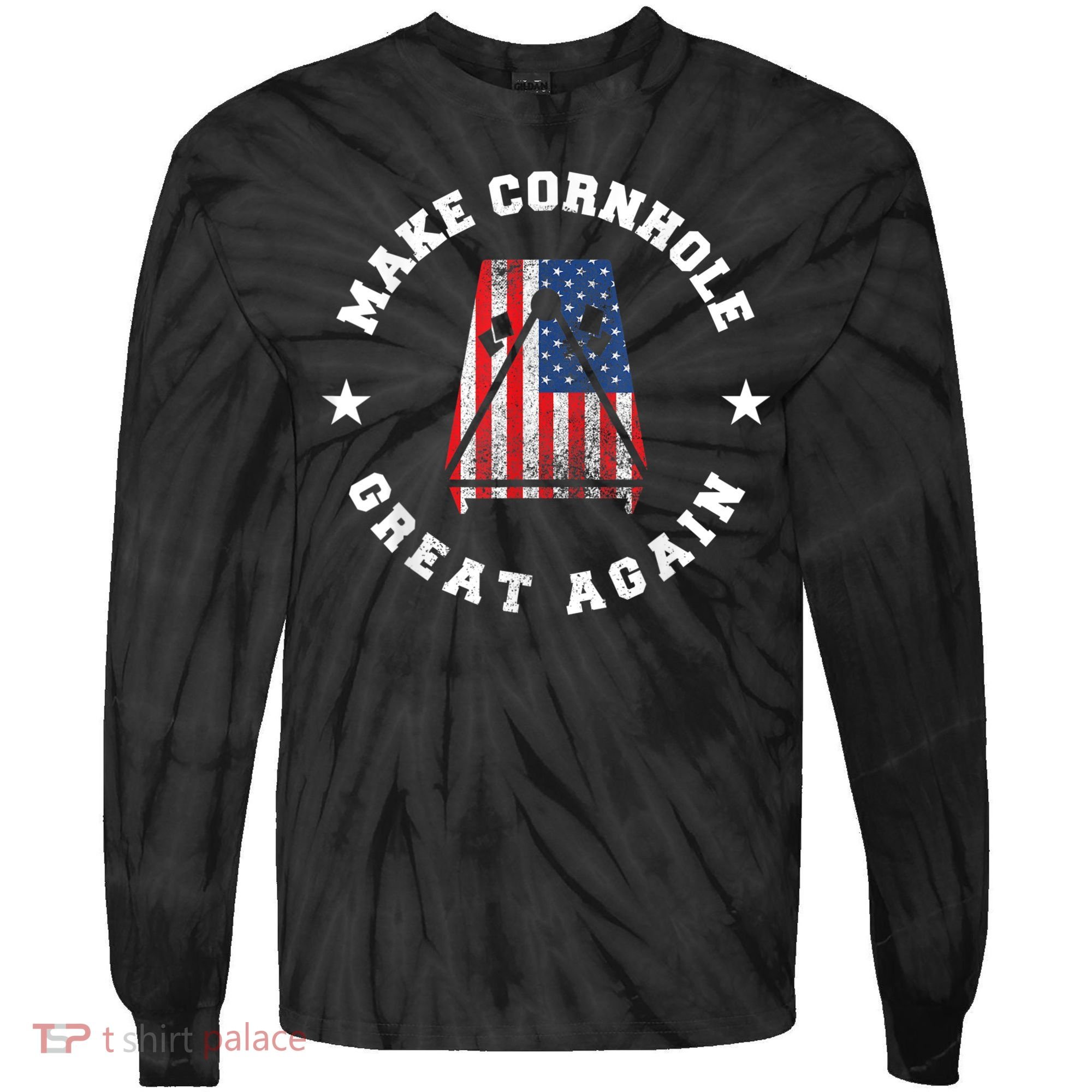 Make Cornhole Great Again Funny USA Tie-Dye Long Sleeve Shirt