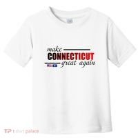 Make Connecticut Great Again Toddler T-Shirt thumb 0