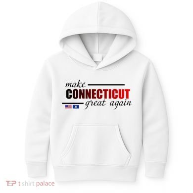 Make Connecticut Great Again Kids Hoodie