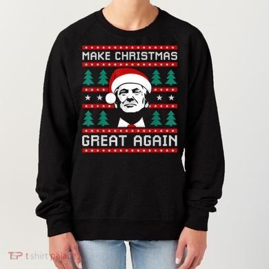 Make Christmas Great Again Trump Women's Sweatshirt