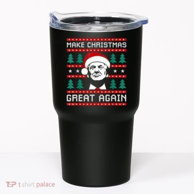 Make Christmas Great Again Trump Tumbler