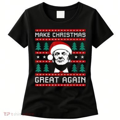 Make Christmas Great Again Trump Women's T-Shirt