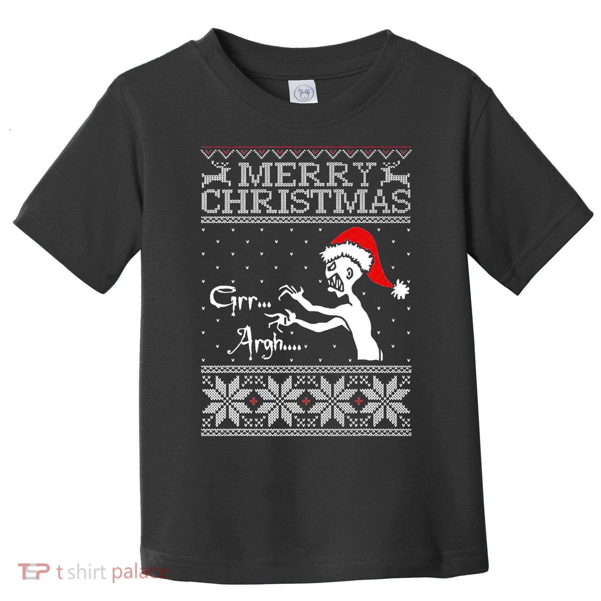 Merry Christmas Grr Argh Ugly Zombie Santa Toddler T-Shirt