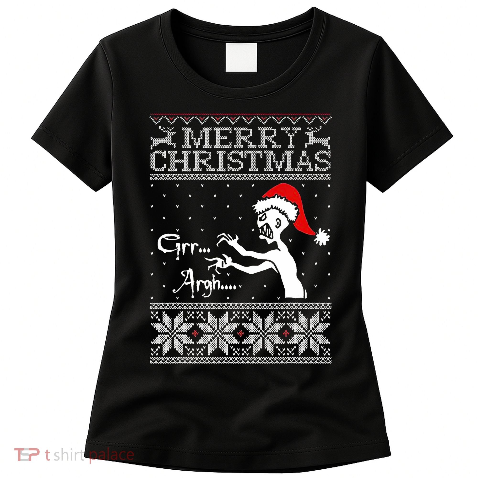 Merry Christmas Grr Argh Ugly Zombie Santa Women's T-Shirt