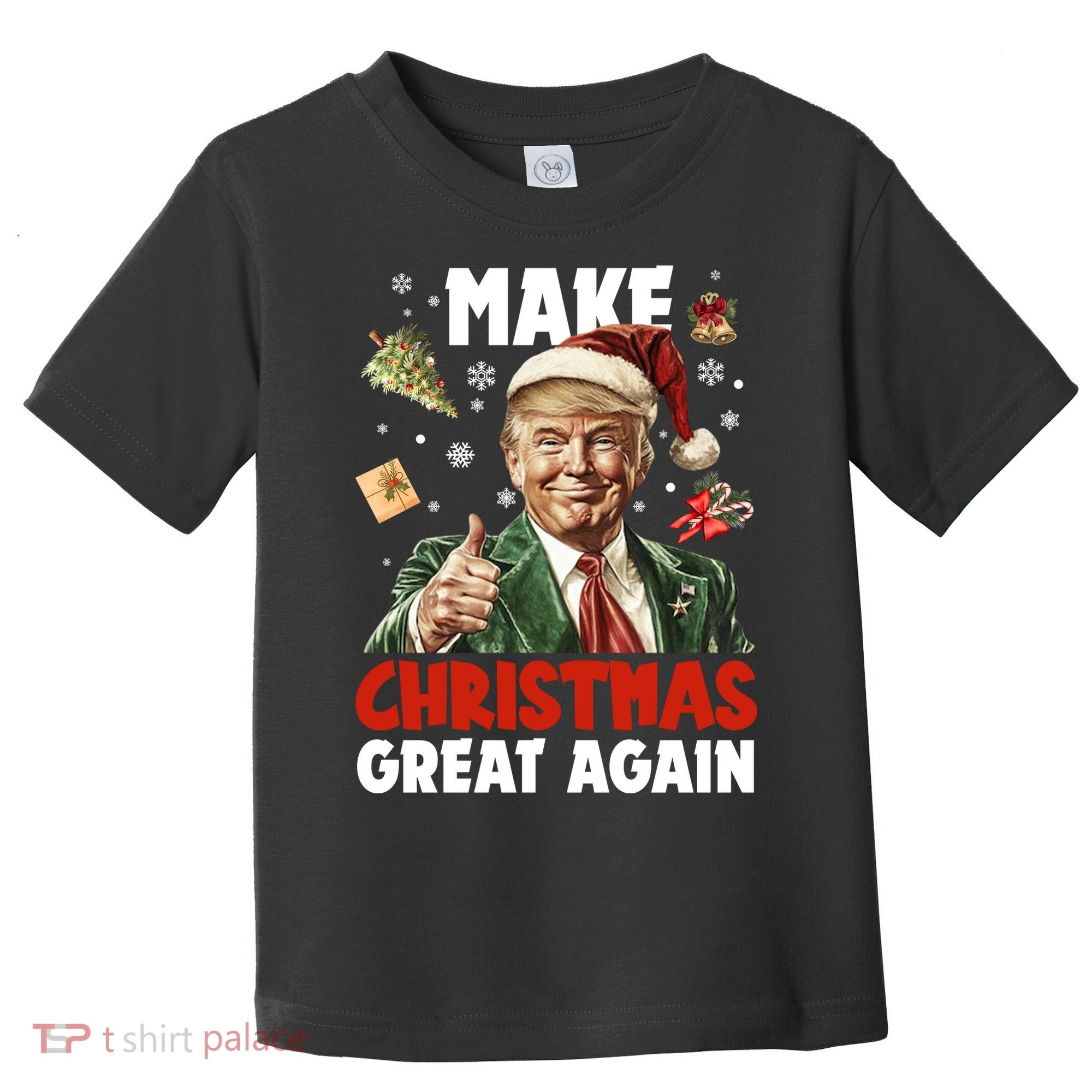 Make Christmas Great Again Pro Donald Trump Holiday Toddler T-Shirt
