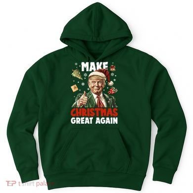 Make Christmas Great Again Pro Donald Trump Holiday Hoodie