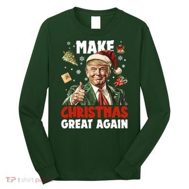 Make Christmas Great Again Pro Donald Trump Holiday Long Sleeve Shirt