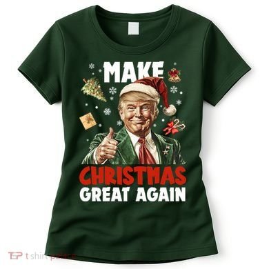 Make Christmas Great Again Pro Donald Trump Holiday Women's T-Shirt