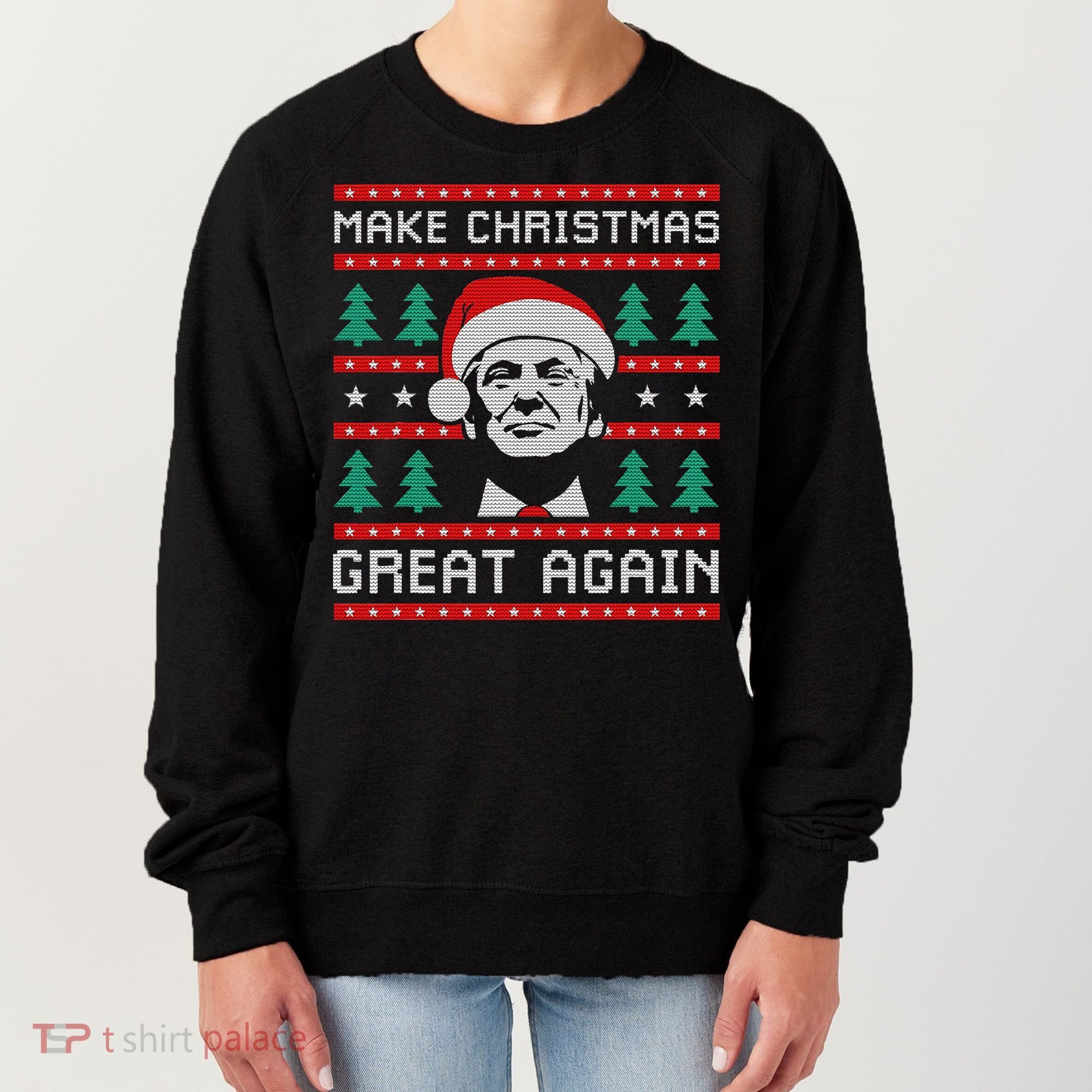 Make Christmas Great Again Trump Women's Sweatshirt