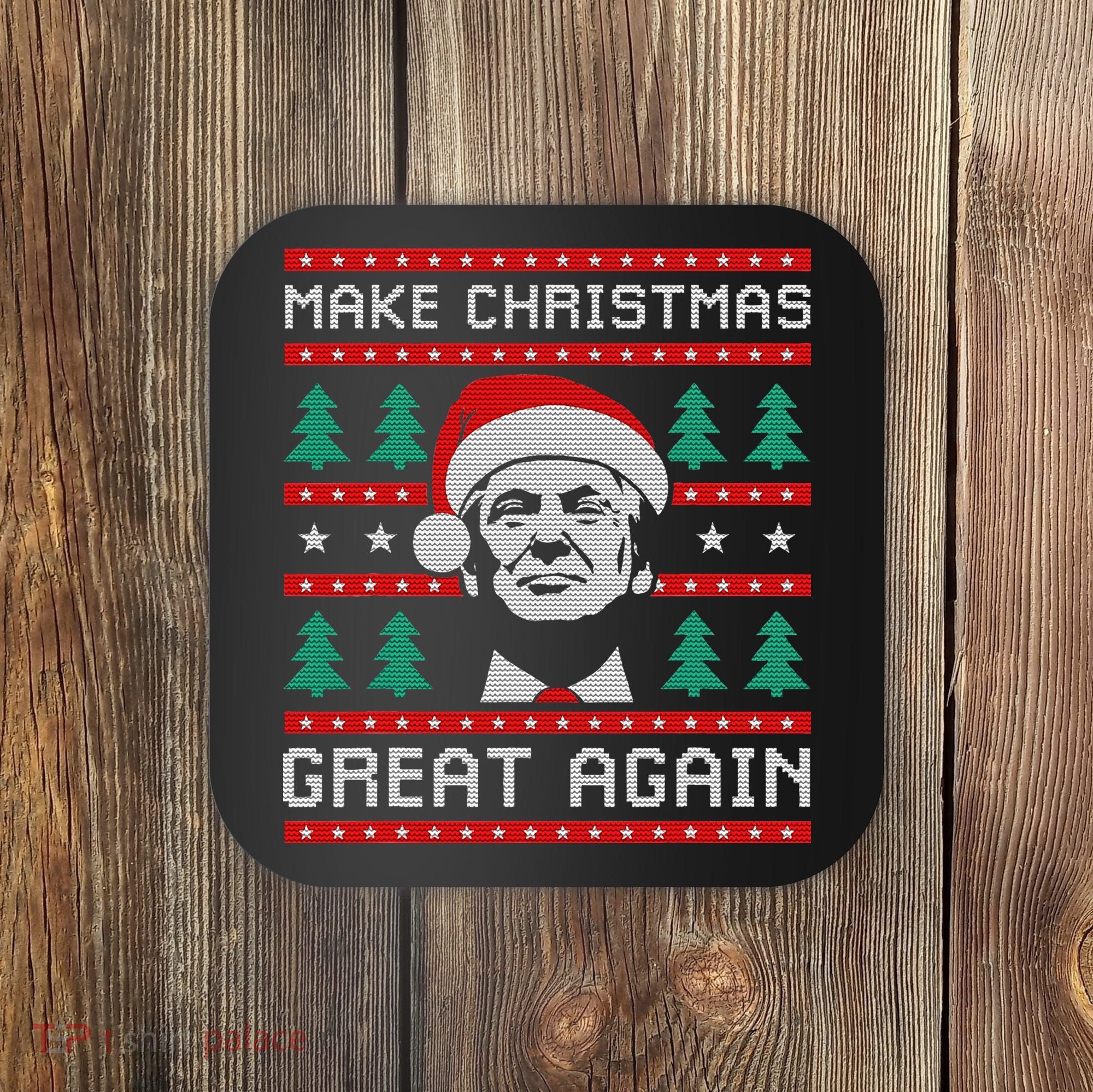 Make Christmas Great Again Trump Coaster