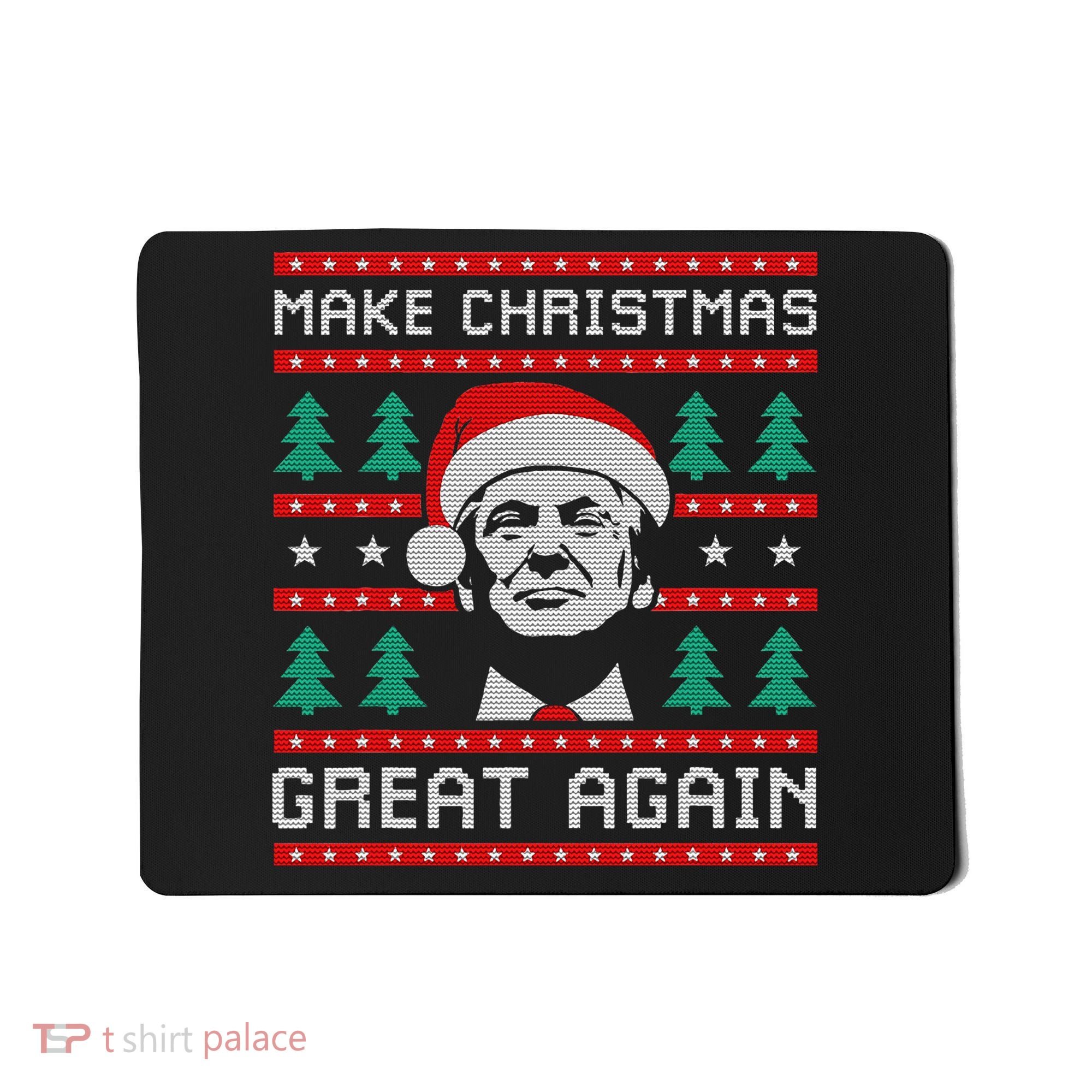Make Christmas Great Again Trump Mousepad