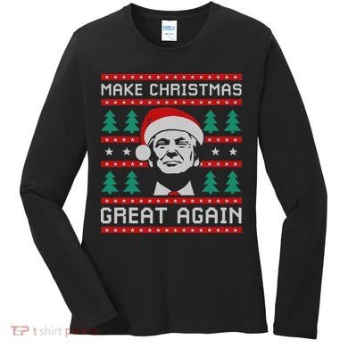 Make Christmas Great Again Trump Women's Long Sleeve Shirt