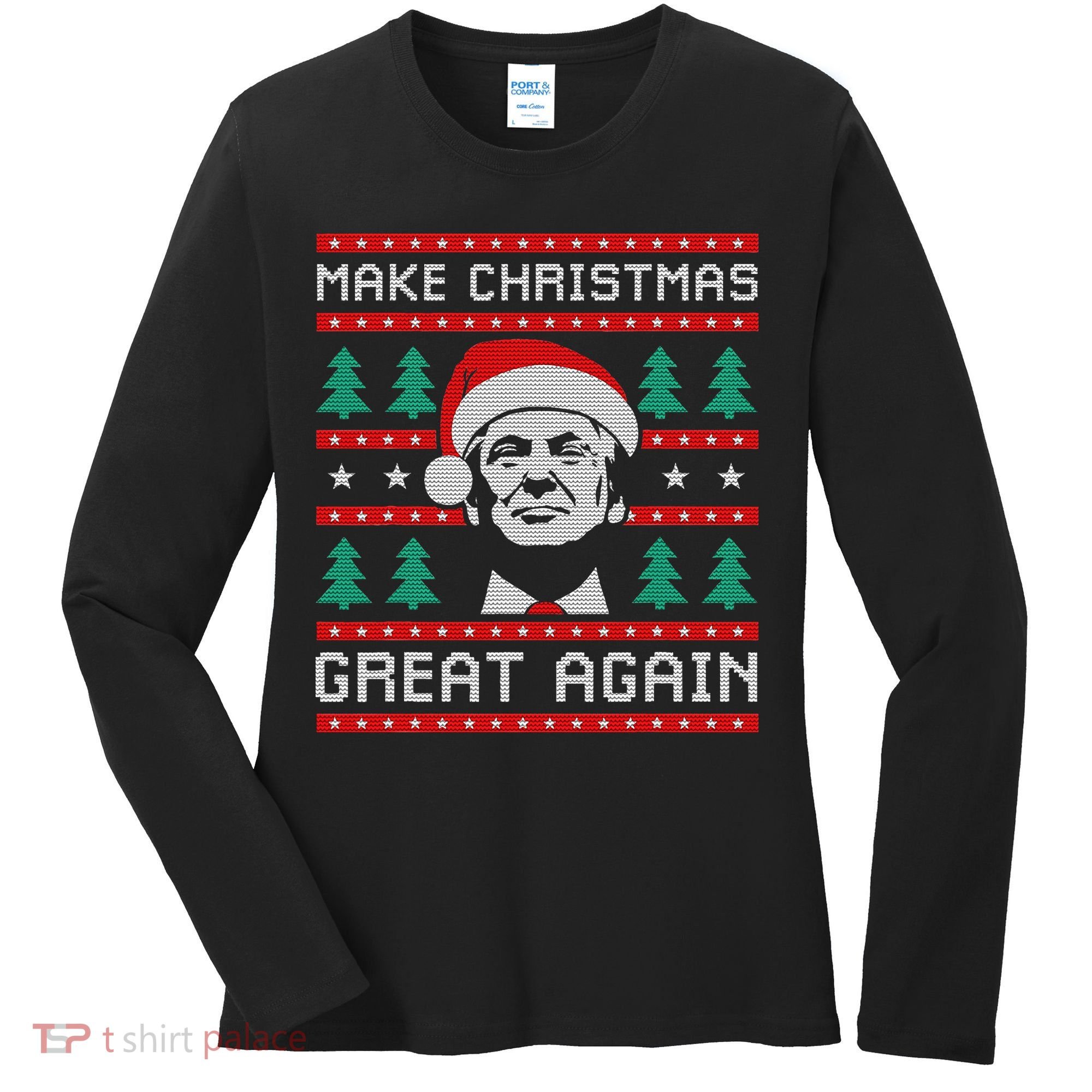 Make Christmas Great Again Trump Women's Long Sleeve Shirt