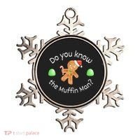 Merry Christmas Gingerbread Do You Know The Muffin Man Ornament thumb 0