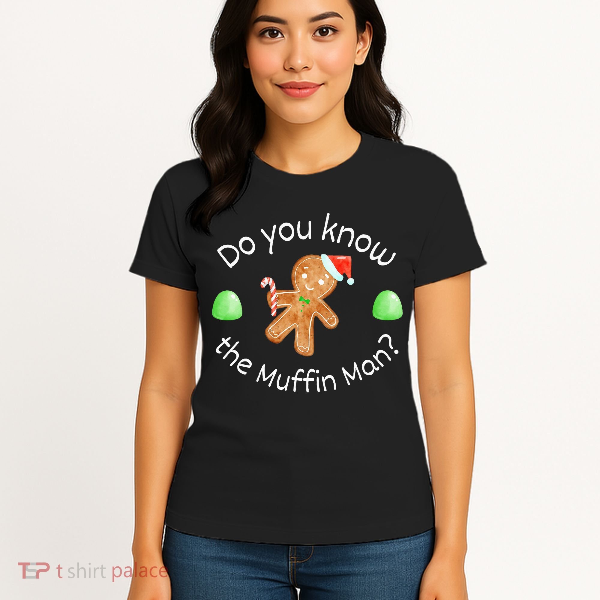 Merry Christmas Gingerbread Do You Know The Muffin Man Women's T-Shirt