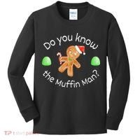 Merry Christmas Gingerbread Do You Know The Muffin Man Kids Long Sleeve Shirt thumb 0