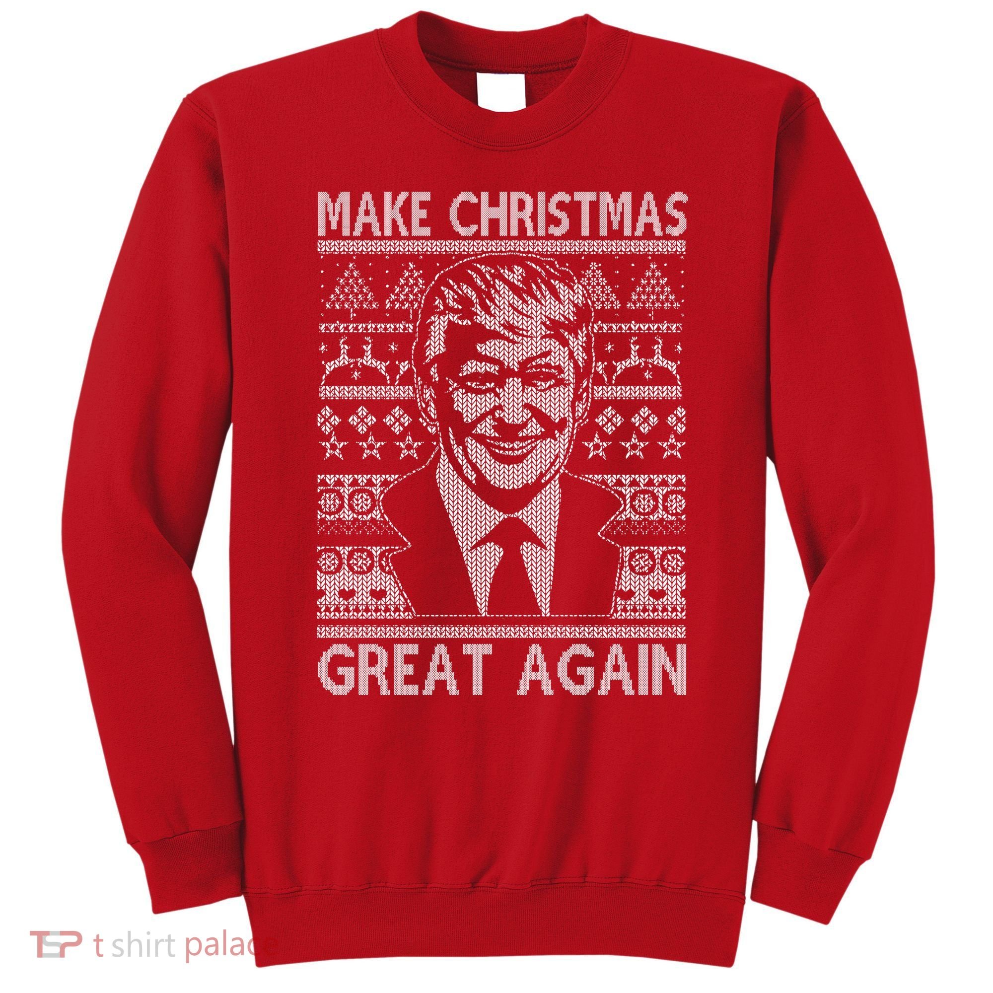 Make Christmas Great Again Funny Trump Ugly Sweatshirt