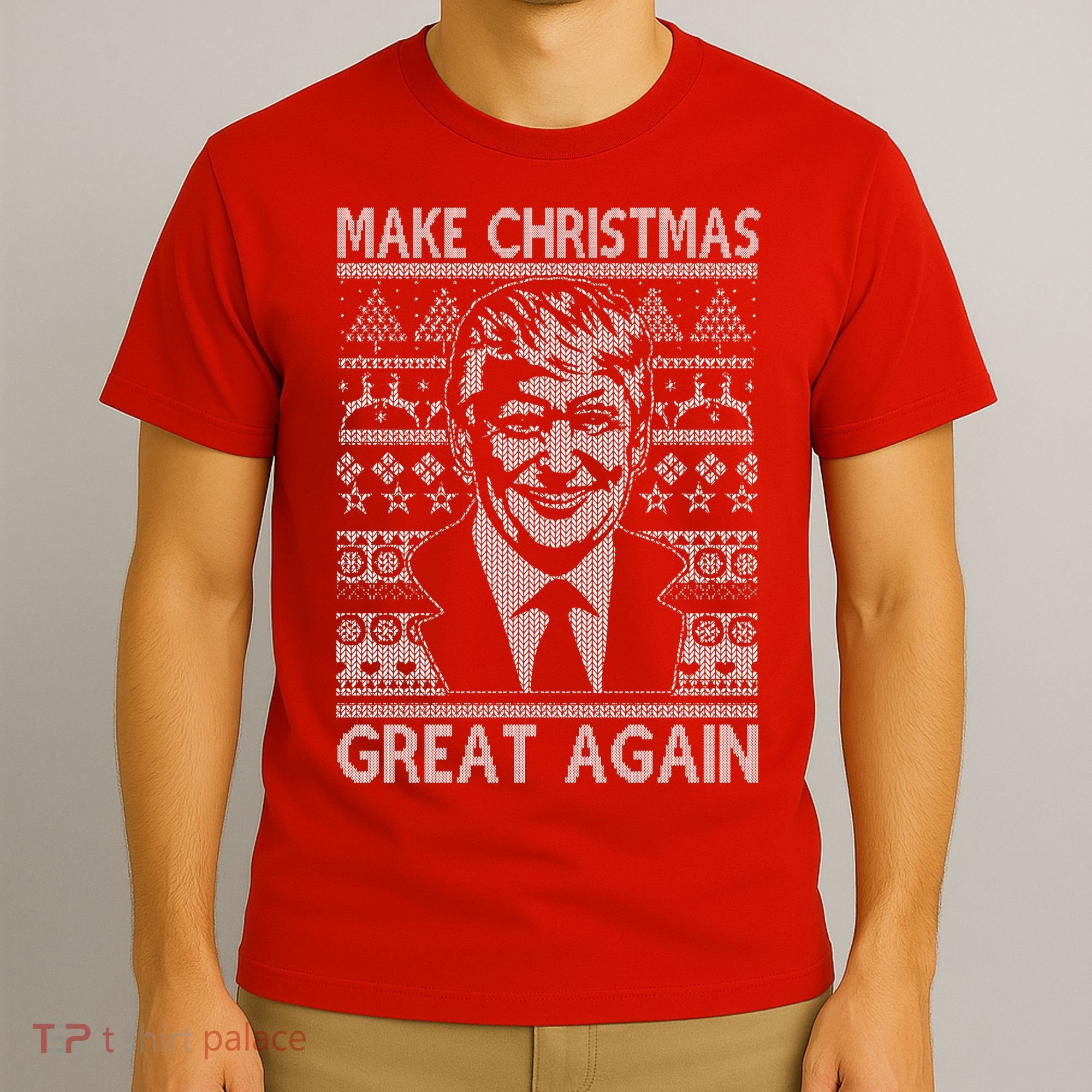 Make Christmas Great Again Funny Trump Ugly T-Shirt