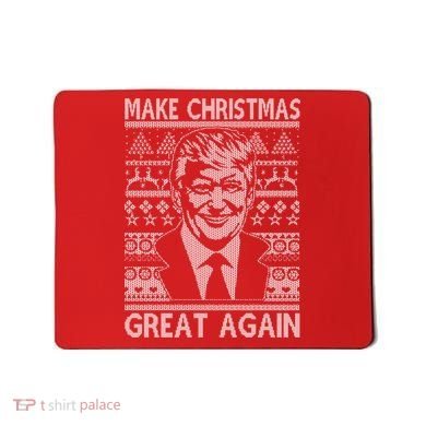 Make Christmas Great Again Funny Trump Ugly Mousepad