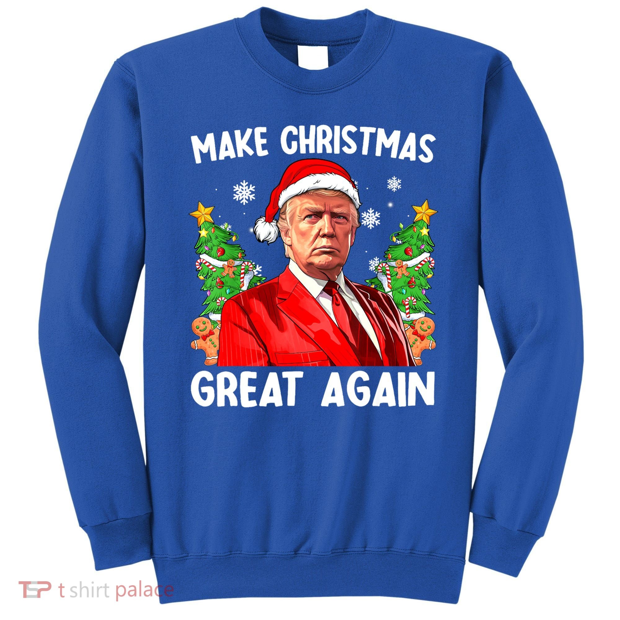 Make Christmas Great Again Funny Santa Trump 2024 Xmas Meaningful Gift Sweatshirt
