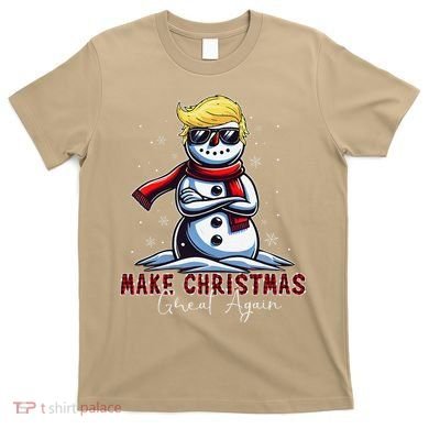 Make Christmas Great Again Snowman Trump Holiday T-Shirt
