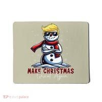 Make Christmas Great Again Snowman Trump Holiday Mousepad thumb 0