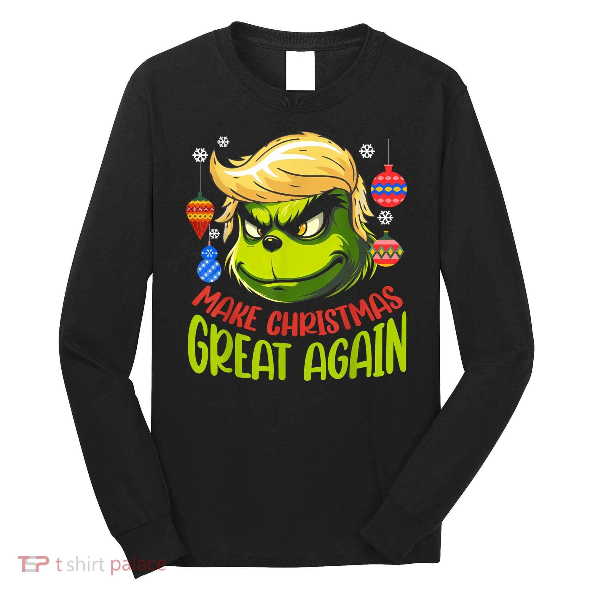 Make Christmas Great Again Donald Trump Xmas Funny Gift Long Sleeve Shirt