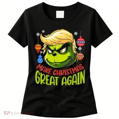 Make Christmas Great Again Donald Trump Xmas Funny Gift Women's T-Shirt