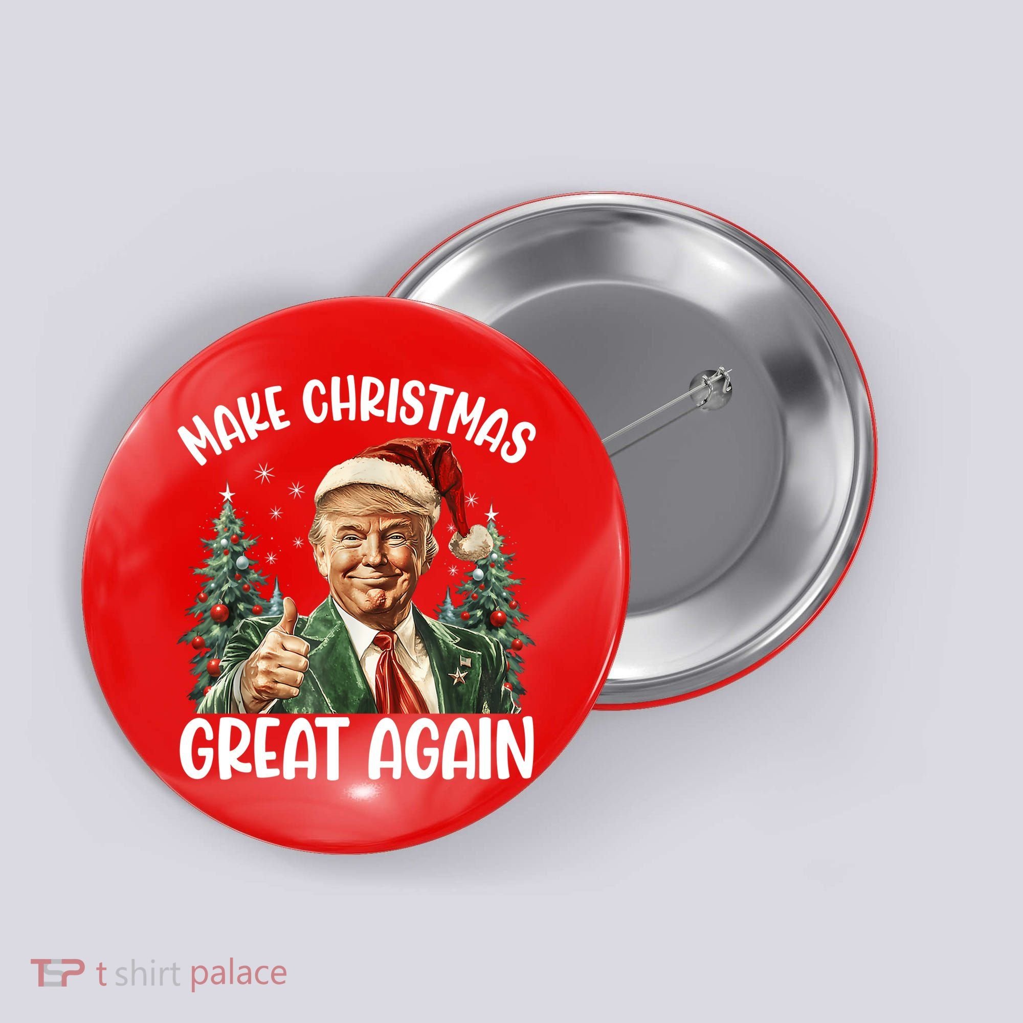 Make Christmas Great Again Donald Trump Funny Holiday Button