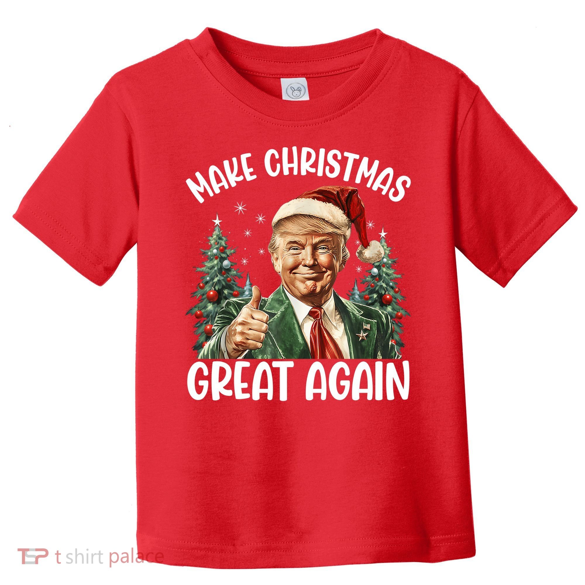 Make Christmas Great Again Donald Trump Funny Holiday Toddler T-Shirt