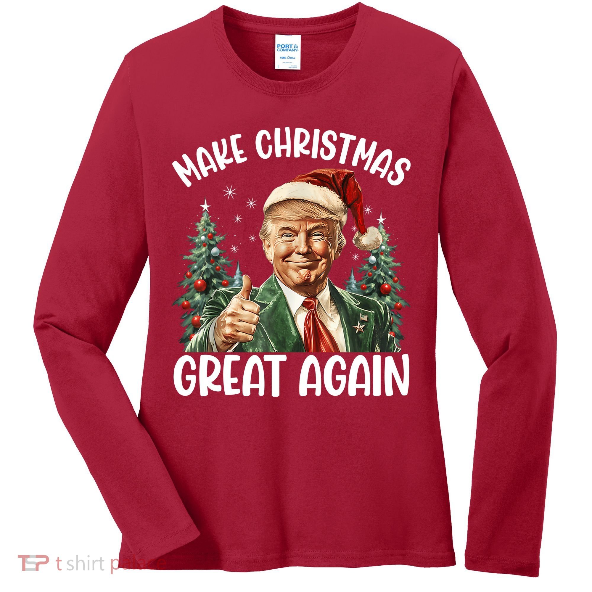 Make Christmas Great Again Donald Trump Funny Holiday Women's Long Sleeve Shirt