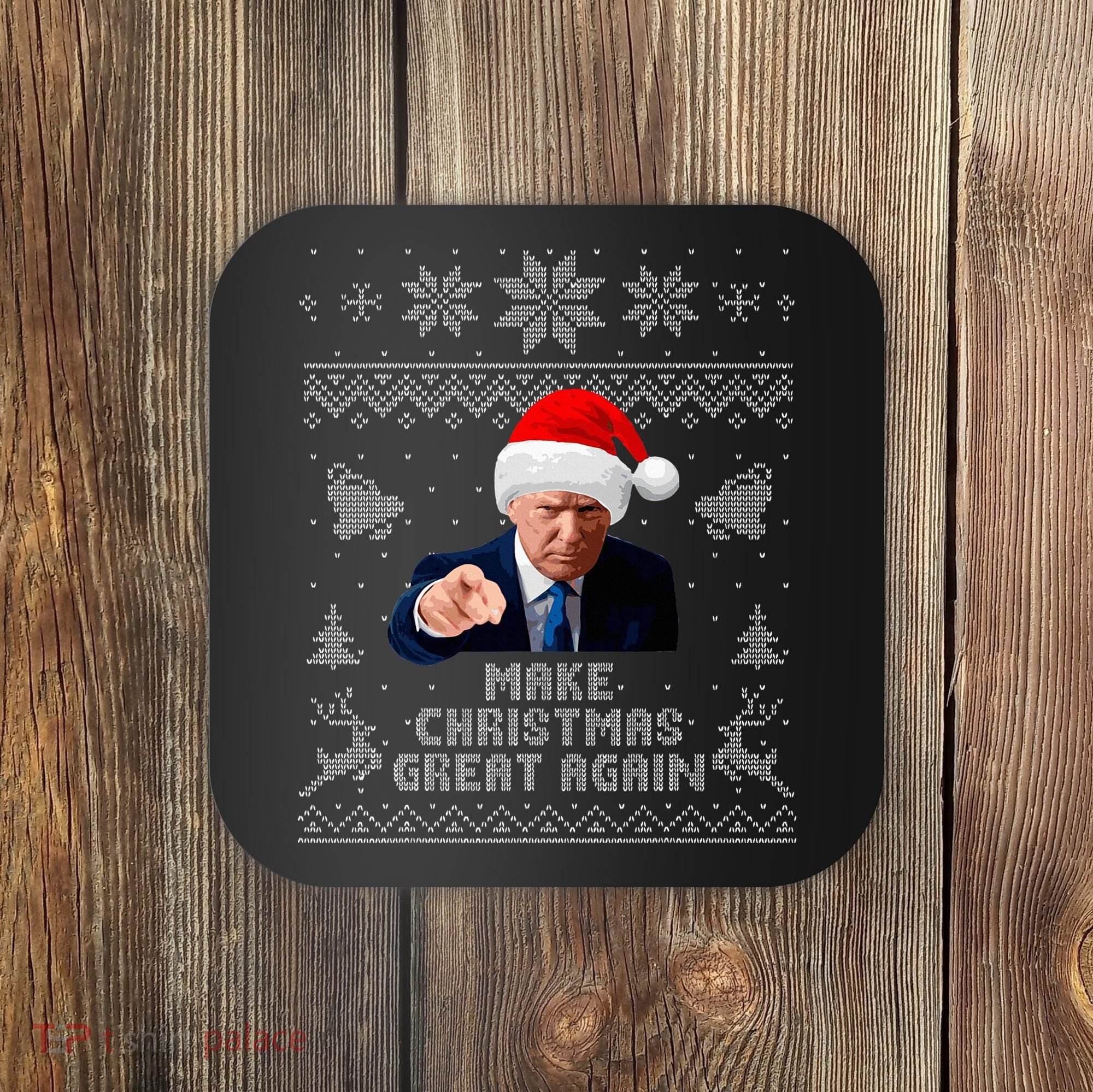Make Christmas Great Again Donald Trump Holiday Coaster