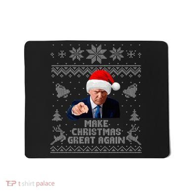 Make Christmas Great Again Donald Trump Holiday Mousepad