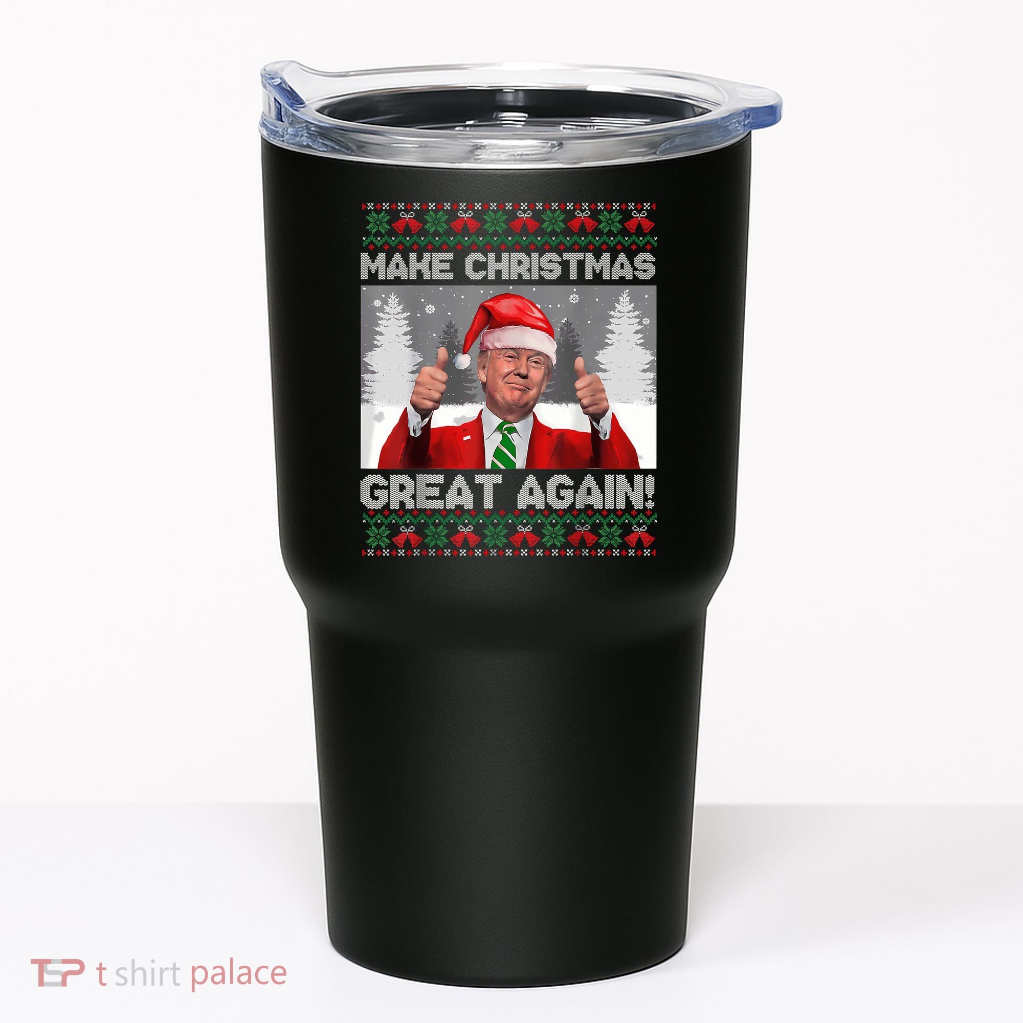 Make Christmas Great Again Funny Trump Pajamas Ugly Sweater Tumbler