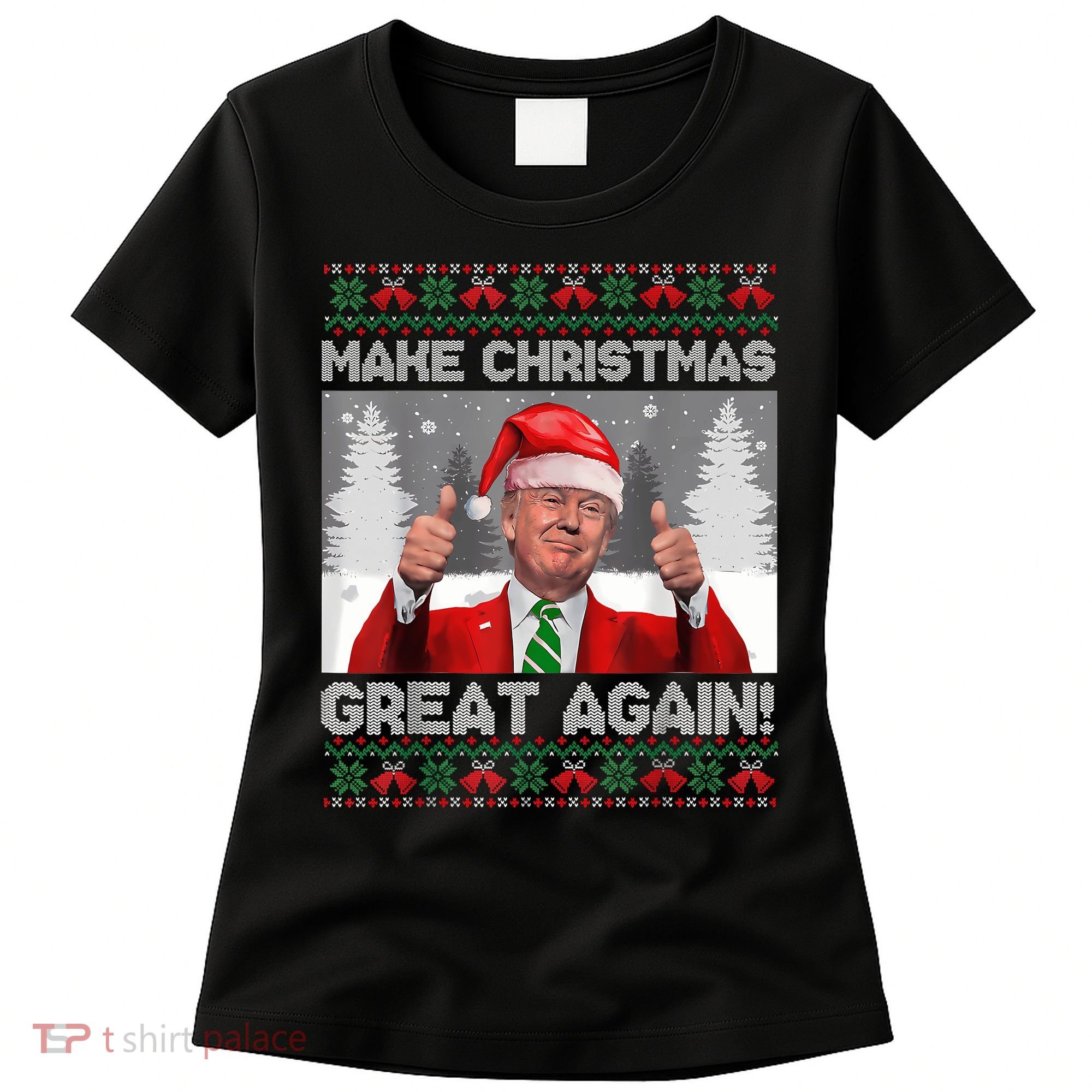 Make Christmas Great Again Funny Trump Pajamas Ugly Sweater Women's T-Shirt