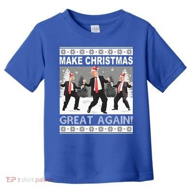 Make Christmas Great Again Trump Dancing Toddler T-Shirt