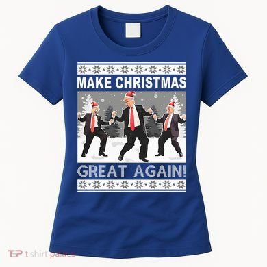 Make Christmas Great Again Trump Dancing Women's T-Shirt
