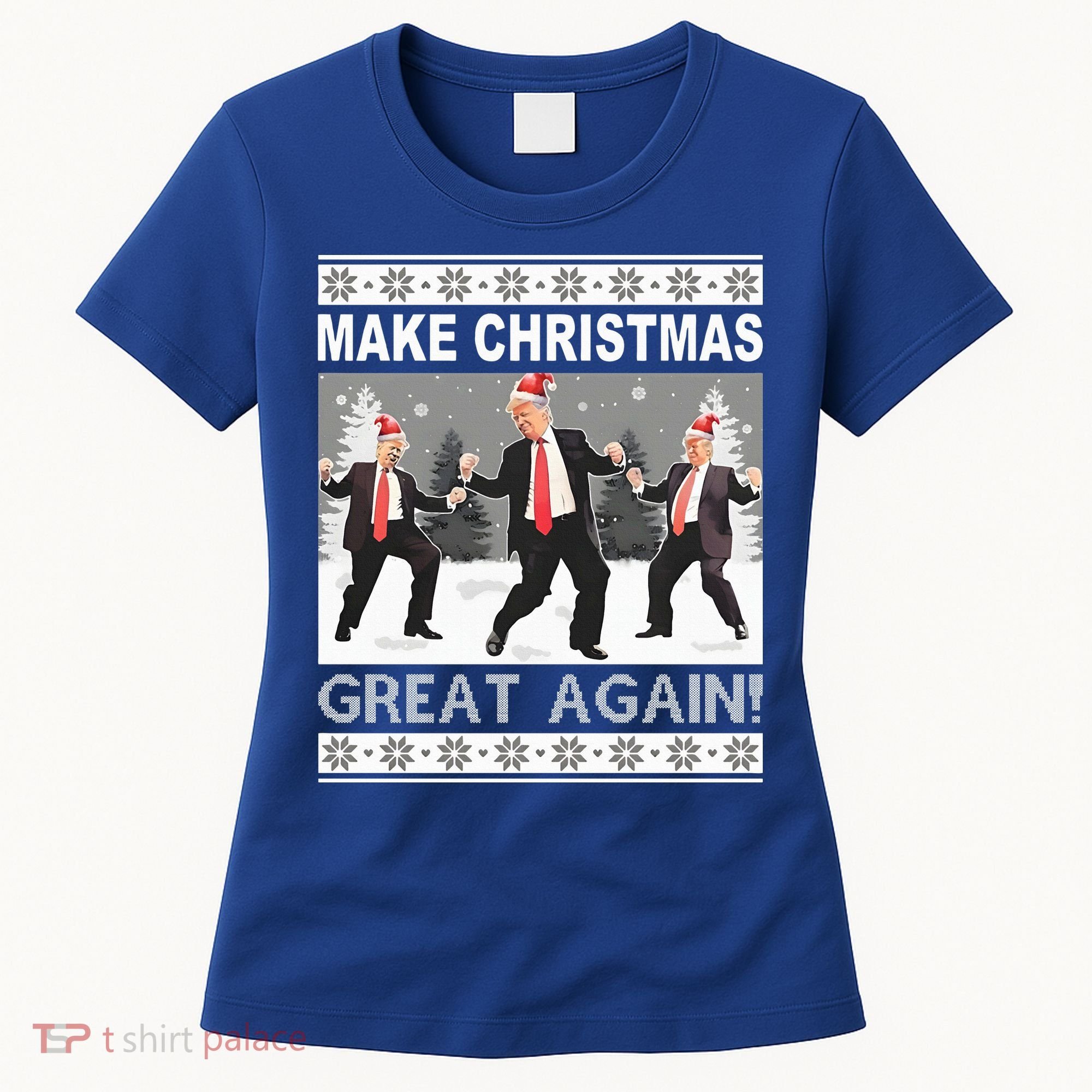 Make Christmas Great Again Trump Dancing Women's T-Shirt