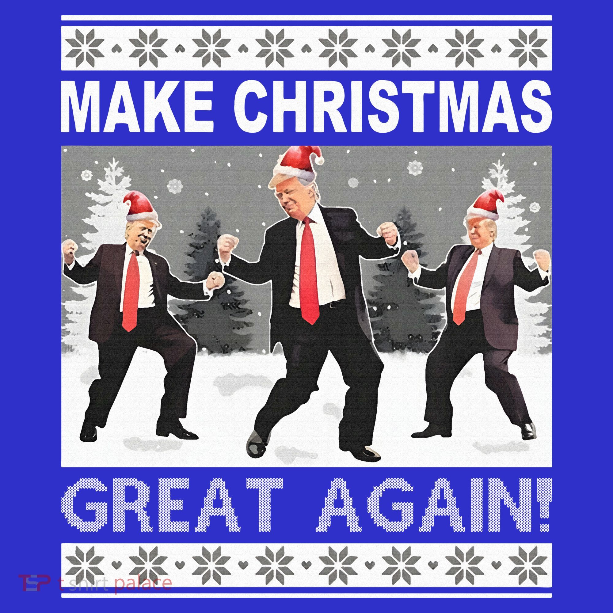 Make Christmas Great Again Trump Dancing Women's T-Shirt