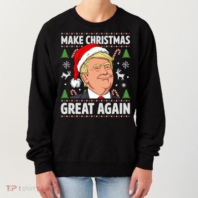 Make Christmas Great Again Funny Trump Ugly Christmas Gift Women's Sweatshirt