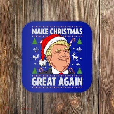 Make Christmas Great Again Funny Trump Ugly Christmas Gift Coaster