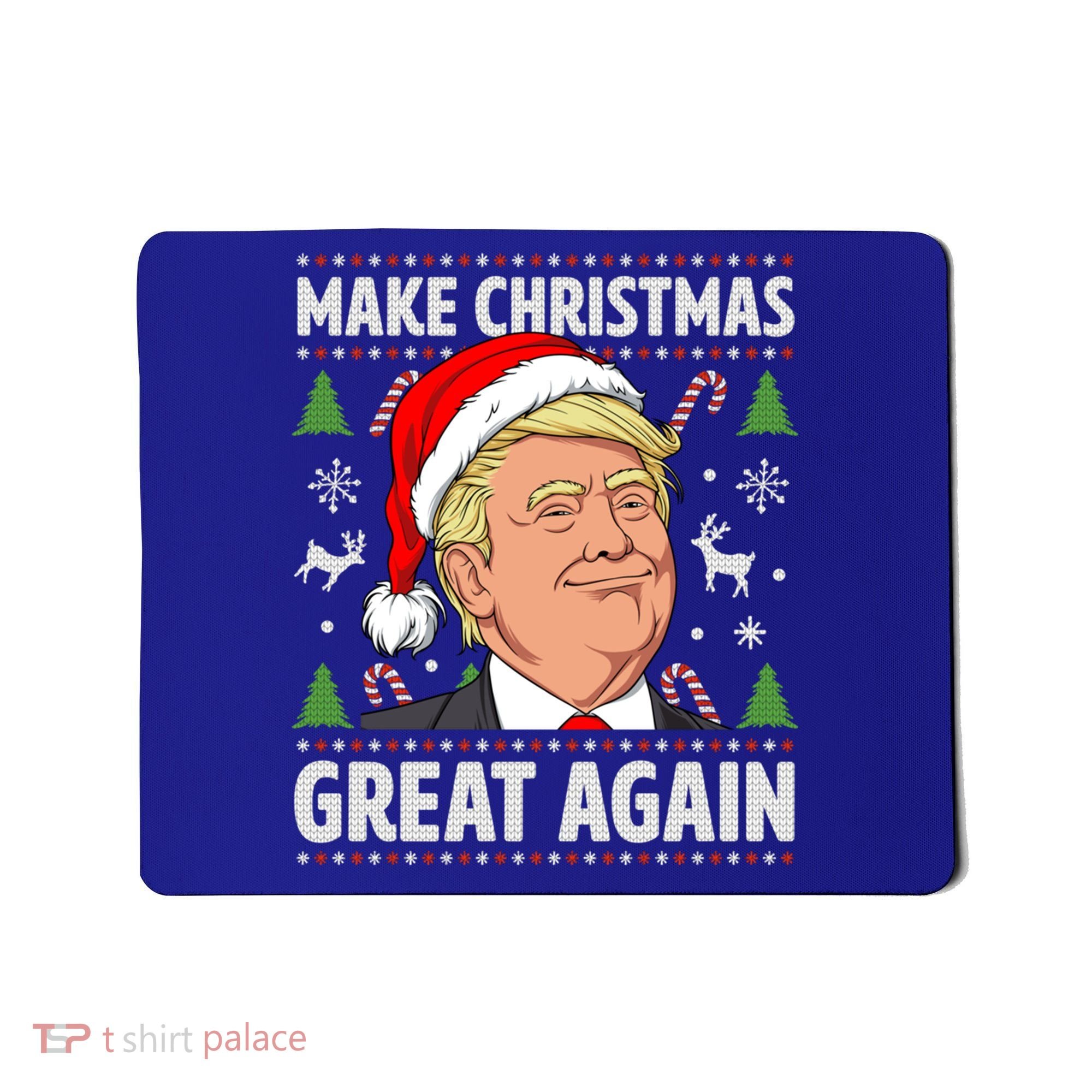 Make Christmas Great Again Funny Trump Ugly Christmas Gift Mousepad