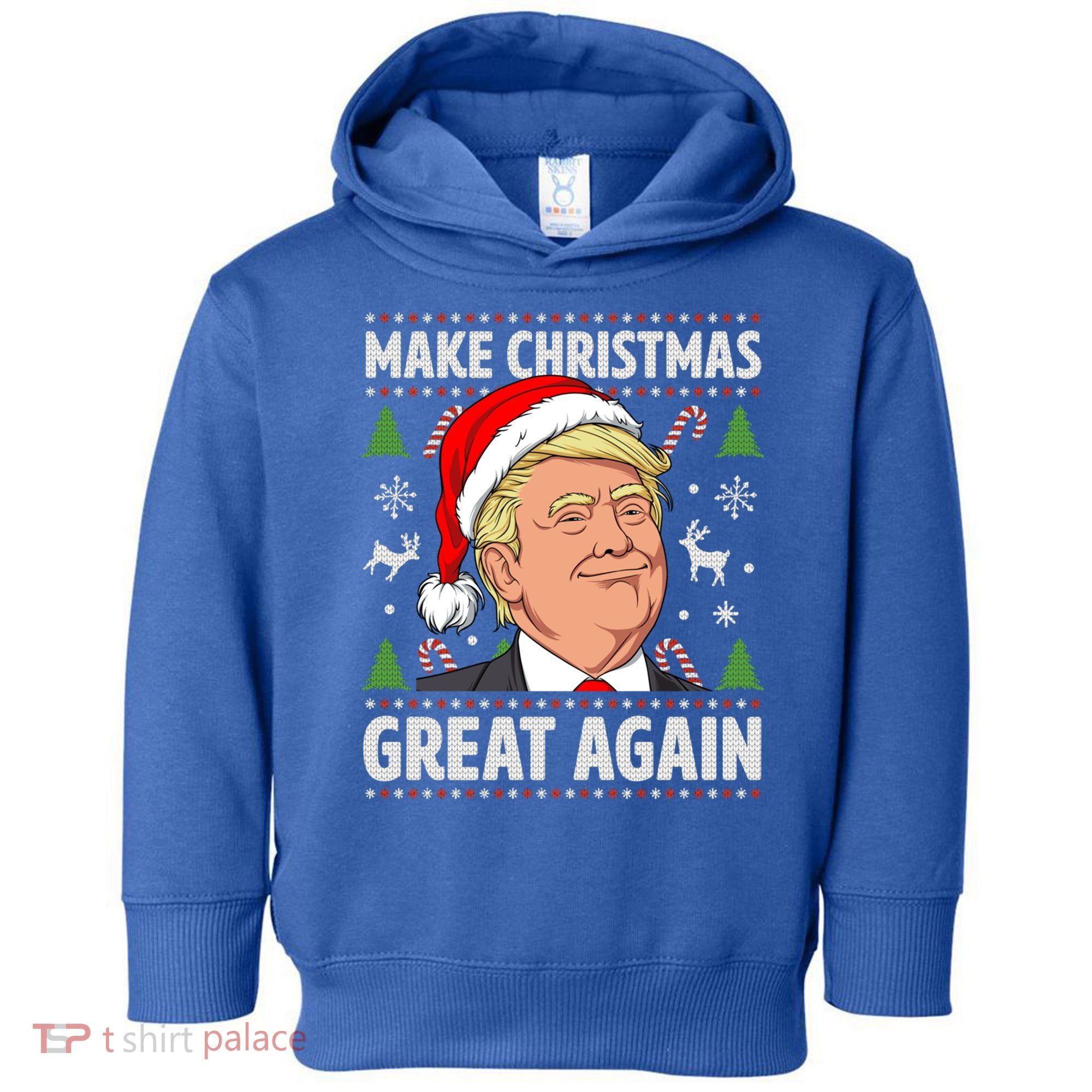 Make Christmas Great Again Funny Trump Ugly Christmas Gift Toddler Hoodie
