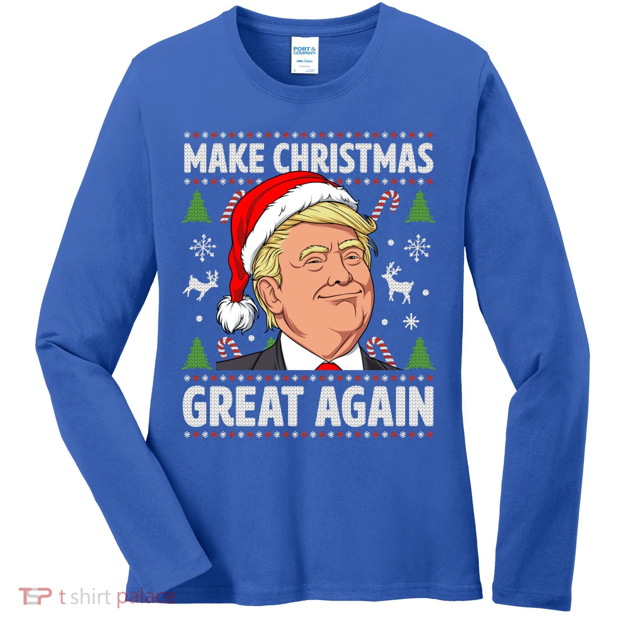 Make Christmas Great Again Funny Trump Ugly Christmas Gift Women's Long Sleeve Shirt