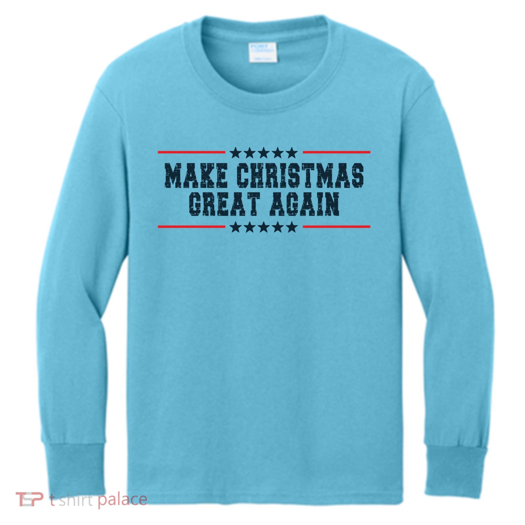 Make Christmas Great Again Funny Xmas Christmas Pajamas Gift Kids Long Sleeve Shirt